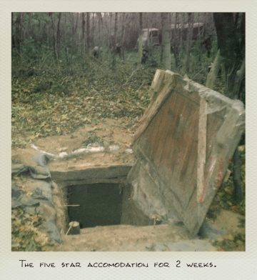 A 5 star accommodation during a 2 week guerrilla warfare training in 1985.